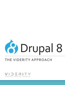 Drupal 8 The Viderity Approach